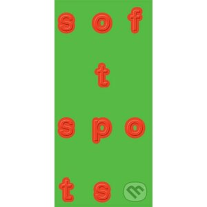Soft Spots - Hamja Ahsan