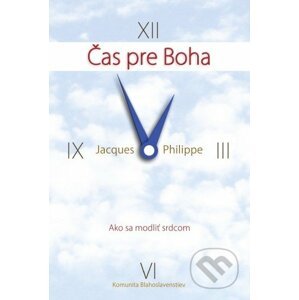 Čas pre Boha - Jacques Philippe
