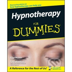 E-kniha Hypnotherapy For Dummies - Mike Bryant, Peter Mabbutt