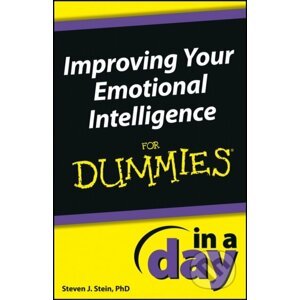 E-kniha Improving Your Emotional Intelligence In a Day For Dummies - Steven J. Stein