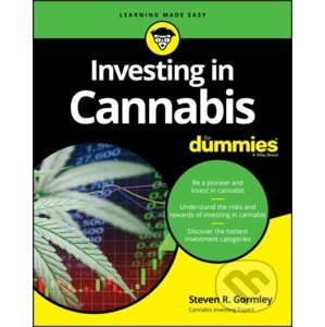 E-kniha Investing in Cannabis For Dummies - Steven R. Gormley