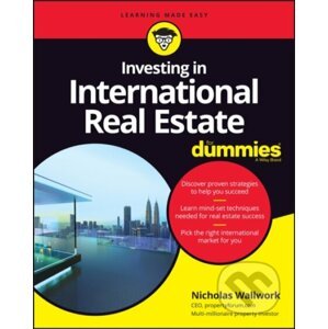 E-kniha Investing in International Real Estate For Dummies - Nicholas Wallwork