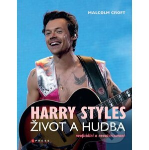 Harry Styles: Život a hudba - Malcolm Croft