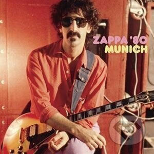 Frank Zappa: Munich '80 LP - Frank Zappa