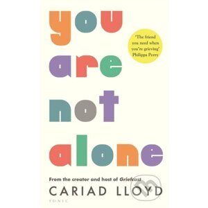 You Are Not Alone - Cariad Lloyd
