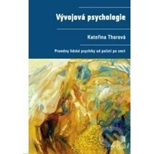 Vývojová psychologie - Kateřina Thorová