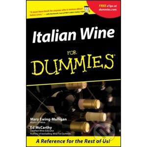 E-kniha Italian Wine For Dummies - Mary Ewing-Mulligan, Ed McCarthy