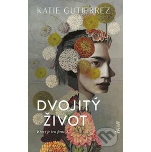 Dvojitý život - Katie Gutierrez
