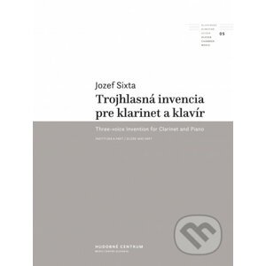 Trojhlasná invencia pre klarinet a klavír - Jozef Sixta