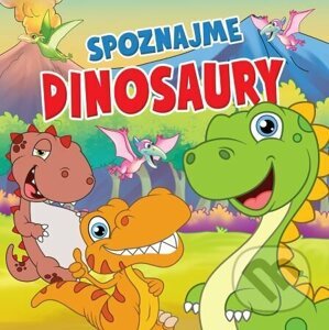Spoznajme dinosaury - Foni book