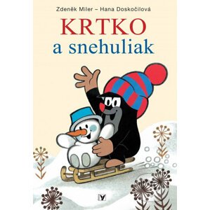 Krtko a snehuliak - Zdeněk Miler, Hana Doskočilová
