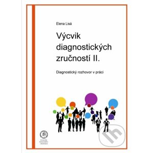 Výcvik diagnostických zručností II. - Elena Lisá