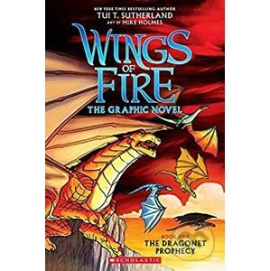 The Dragonet Prophecy (Wings of Fire 1) - T. Tui Sutherland