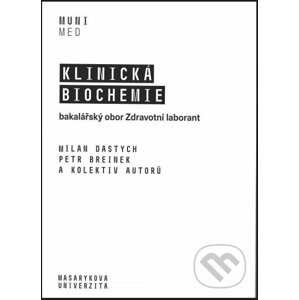 Klinická biochemie - Milan Dastych
