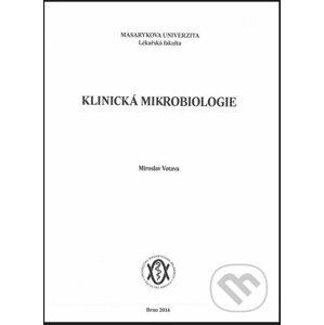 Klinická mikrobiologie - Miroslav Votava