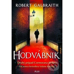 Hodvábnik - Robert Galbraith, J.K. Rowling