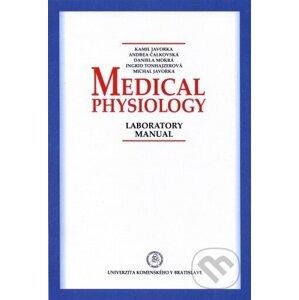 Medical Physiology Laboratory manual - Kamil Javorka