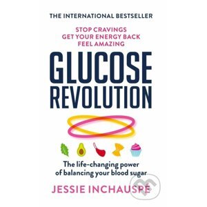 Glucose Revolution - Jessie Inchauspé