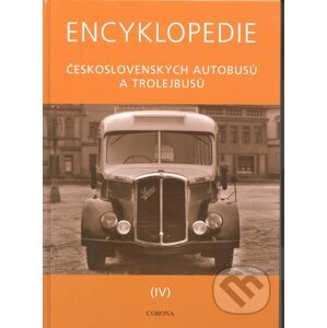 Encyklopedie československých autobusů a trolejbusů IV - Martin Harák