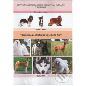 Všeobecná zootechnika a plemená psov - Zuzana Lacková