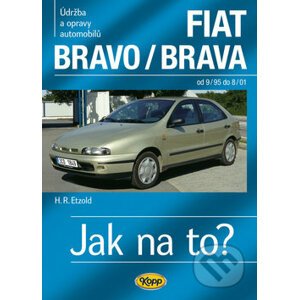 Fiat Bravo/Brava od 9/95 do 8/01 - Hans-Rüdiger Etzold