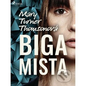 E-kniha Bigamista - Mary Turner Thomsonová