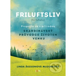Friluftsliv (český jazyk) - Linda Åkeson McGurk