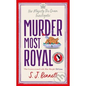 Murder Most Royal - S.J. Benne