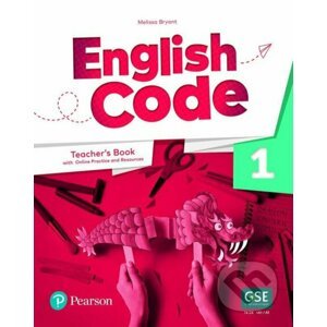 English Code 1: Teacher´ s Book with Online Access Code - Melissa Bryan
