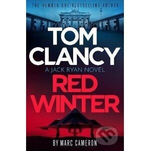 Tom Clancy: Red Winter - Marc Cameron