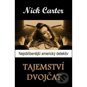 E-kniha Tajemství dvojčat - Nick Carter