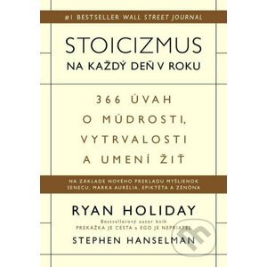 E-kniha Stoicizmus na každý deň - Ryan Holiday, Stephen Hanselman