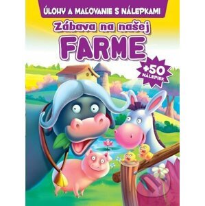 Zábava na našej Farme + 50 nálepiek - Foni book