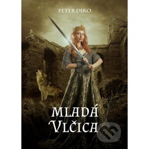 Mladá Vlčica - Peter Diko
