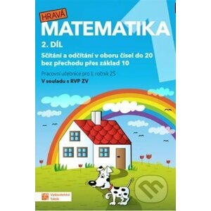 Hravá matematika 1 - pracovní učebnice - 2. díl - Taktik