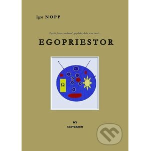 Egopriestor - Igor Nopp