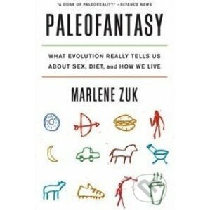 Paleofantasy - Marlene Zuk