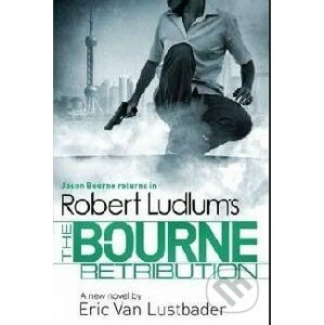 The Bourne Retribution - Robert Ludlum