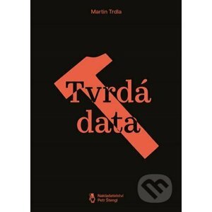 Tvrdá data - Martin Trdla