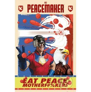 Plagát Peacemaker - Eat Peace - Pyramid International