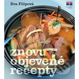 Znovuobjevené recepty - Eva Filipová