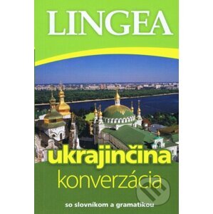Ukrajinčina - konverzácia so slovníkom a gramatikou - Lingea