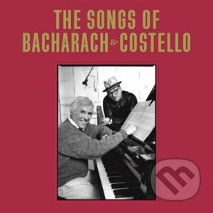 Elvis Costello, Burt Bacharach: The Songs Of Bacharach & Costello Super Dlx - Elvis Costello, Burt Bacharach