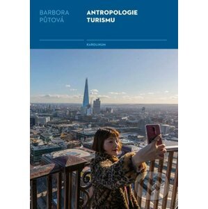 E-kniha Antropologie turismu - Barbora Půtová