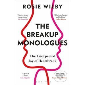 The Breakup Monologues - Rosie Wilby