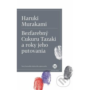E-kniha Bezfarebný Cukuru Tazaki a roky jeho putovania - Haruki Murakami