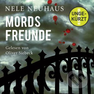 Mordsfreunde (Ein Bodenstein-Kirchhoff-Krimi 2) - Nele Neuhaus