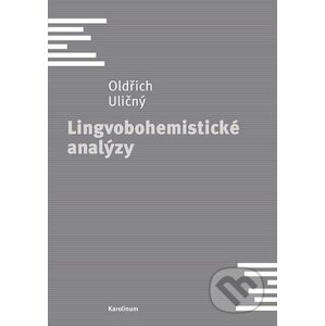 E-kniha Lingvobohemistické analýzy - Oldřich Uličný