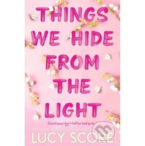 E-kniha Things We Hide From The Light - Lucy Score