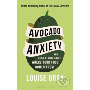 E-kniha Avocado Anxiety - Louise Gray